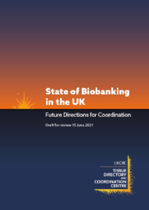 Vision document cover (1) Image of the front cover of 'State of Biobanking in the UK: Future Directions for Coordination', with the document title and TDCC logo on a background showing a sunrise